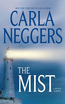 Title details for The Mist by Carla Neggers - Available